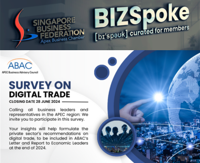 BIZSpoke | 24 May 2024 - ABAC Invites APEC Business Leaders to Shape Digital Trade Recommendations for 2024