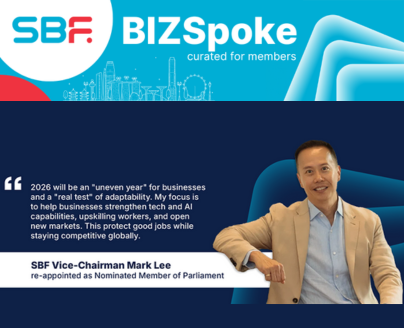 BIZSpoke | SBF Lauds Vice-Chairman Mark Lee on His Reappointment as NMP